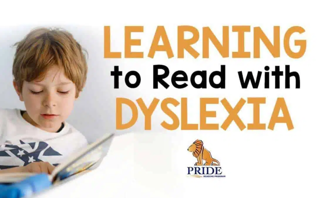 Learning to read with Dyslexia