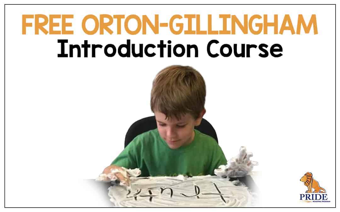 FREE Orton -Gillingham Introduction Course!