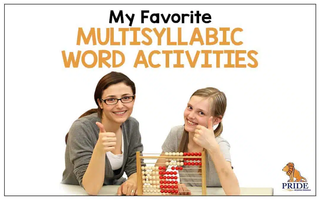 My Favorite Multisyllabic Word Activities