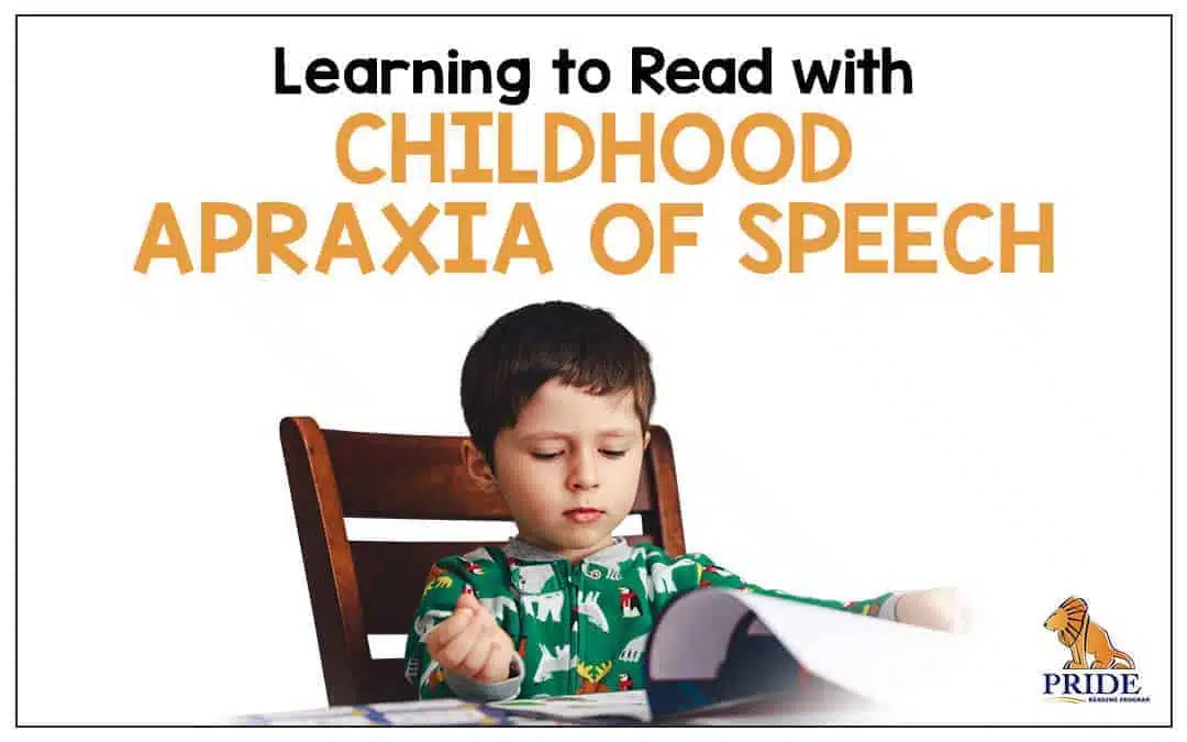 Learning to Read with Childhood Apraxia of Speech