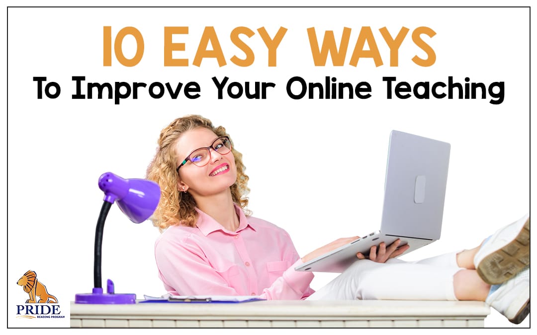 10 Easy Ways to Improve Your Online Teaching