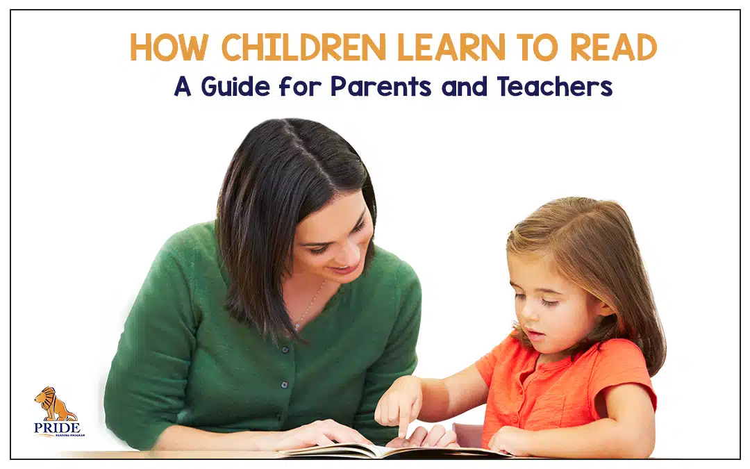 How Children Learn to Read: A Guide for Parents and Teachers