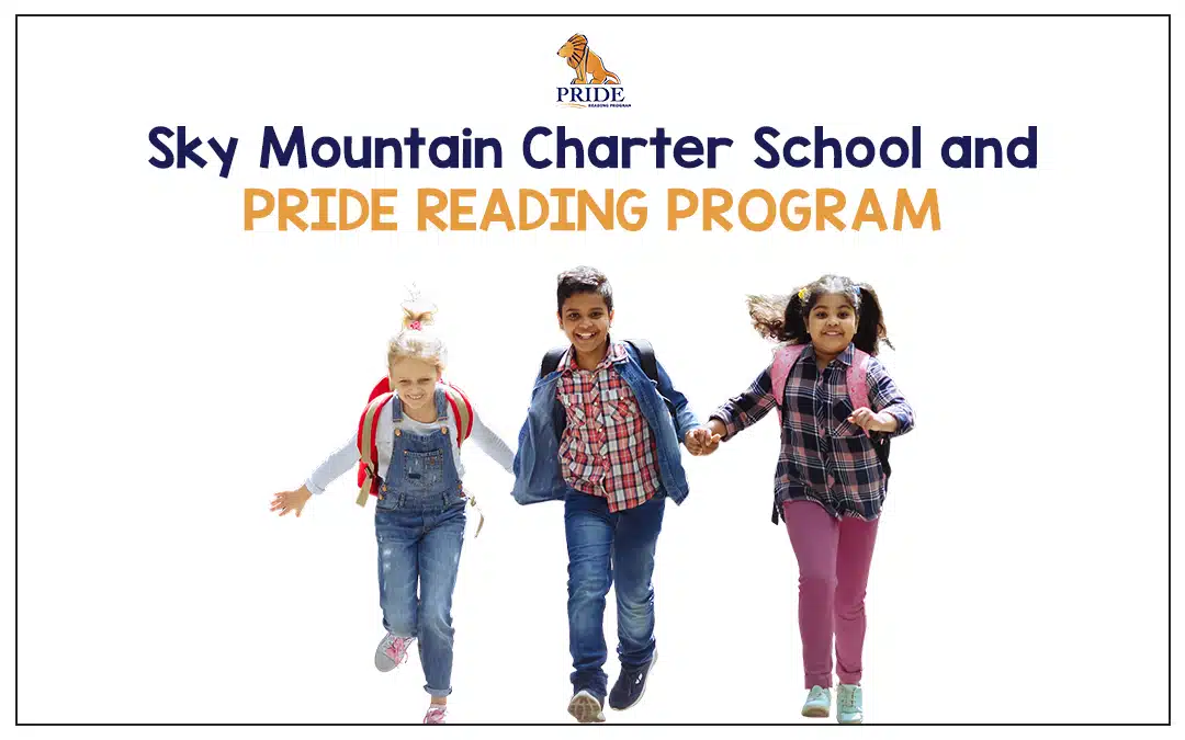 Sky Mountain Charter School and PRIDE Reading Program