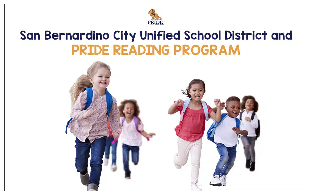 San Bernardino City Unified School District and the PRIDE Reading Program