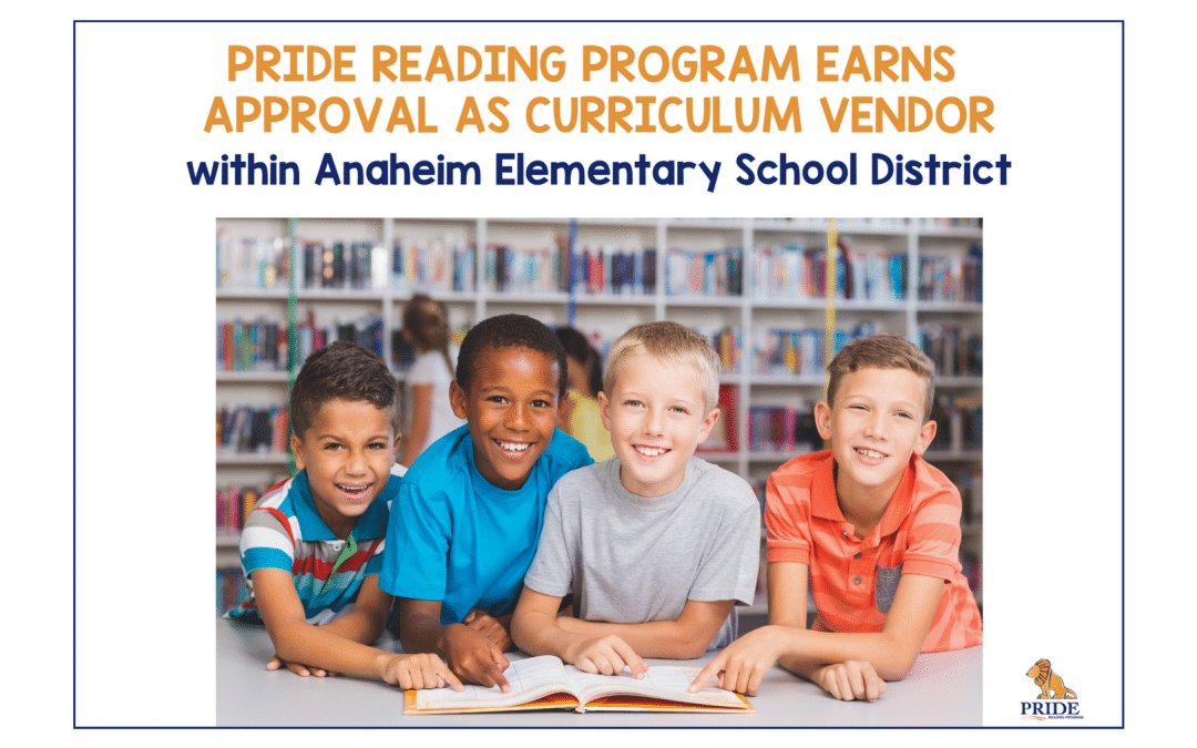 PRIDE Reading Program Partners with Anaheim Elementary School District for Literacy Education